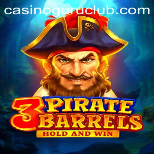 Discover the Thrills of 3PirateBarrels: A Casino Guru Favorite