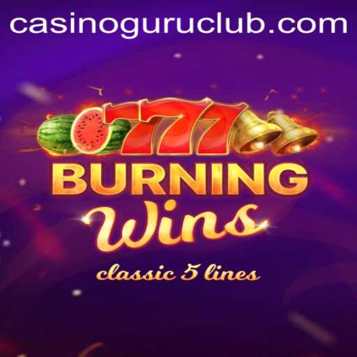 Exploring the Thrilling World of BurningWins with Casino Guru