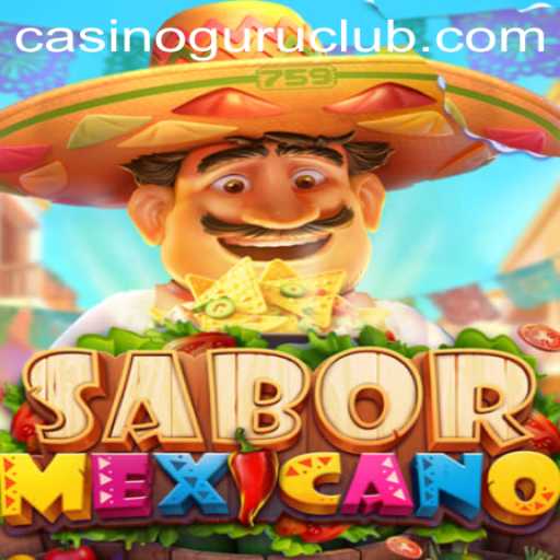 SaborMexicano: A Fascinating Casino Game Experience