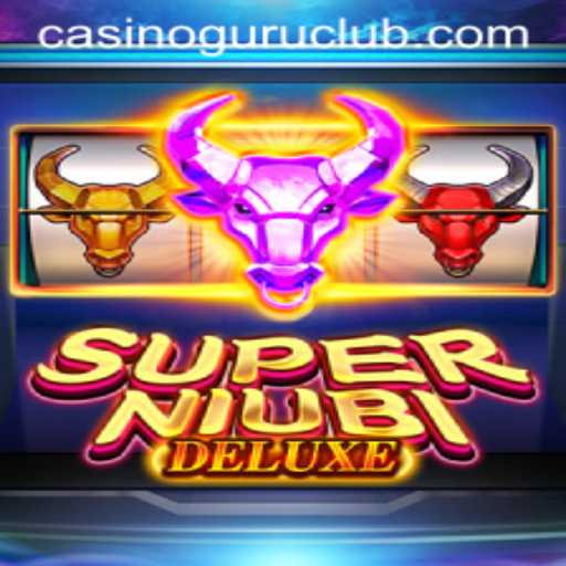 Exploring SuperNiubiDeluxe: The Ultimate Gaming Experience with Casino Guru