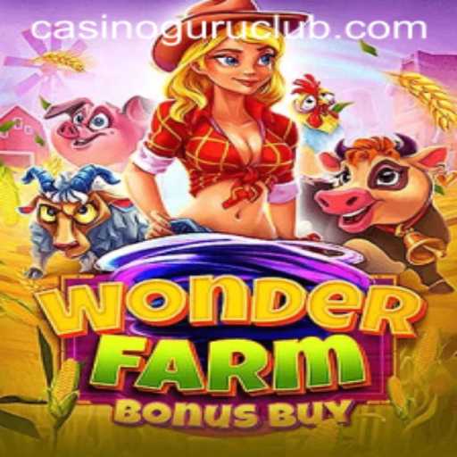 Exploring WonderFarmBonusBuy: A Casino Guru's Delight